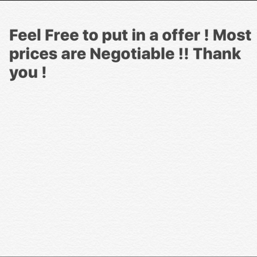 All items are negotiable!!